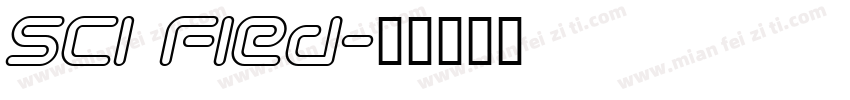 Sci Fied字体转换